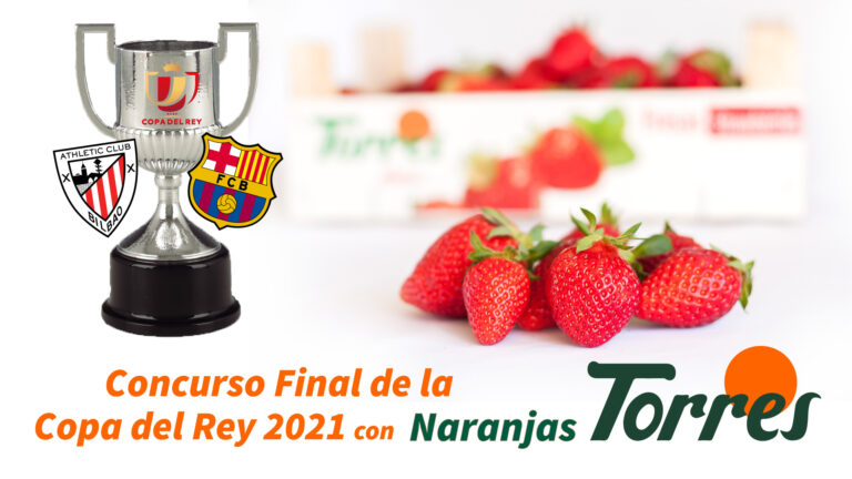 Naranjas Torres Copa del Rey 2021