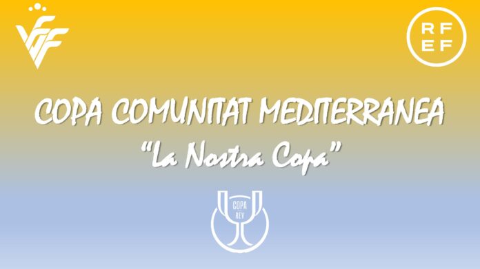 I Copa Mediterrànea - La Nostra Copa