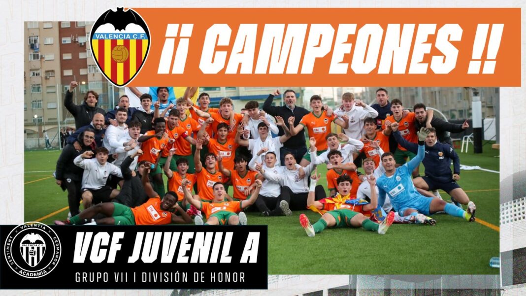 GnT7pLXWwAAfv-L Valencia CF campeón División de Honor Juvenil